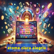 erome clara alegria